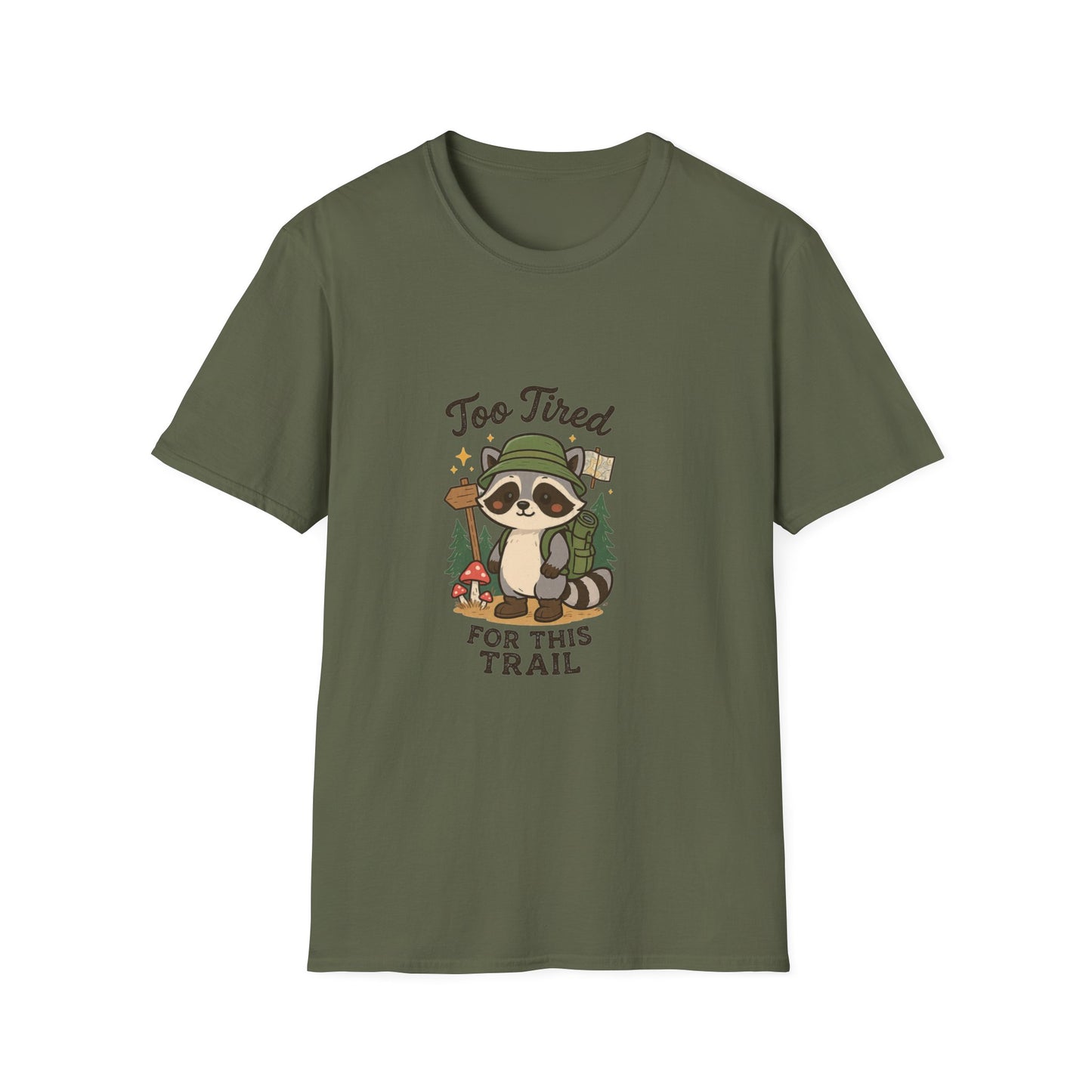 Too Tired For This Trail T-Shirt | Funny Raccoon Hiker Tee | Best Outdoor Humor Gift 2026